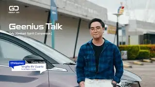 Geenius Talk | Coolray in the Philippines: More Than a Car