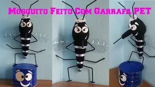 DIY.: Mosquito e Caixa D'Água,FEITOS COM GARRAFAS PET IDEAL  PARA PROJETO ESCOLAR
