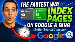 The Fastest Way to Index Pages on Google & Bing (Better Search Console)