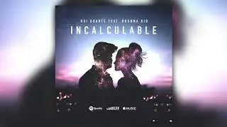 Incalculable - Gui Duarte feat. Brunna Dio