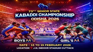 73rd SENIOR STATE KABADDI CHAMPIONSHIP ODISHA 2026 DEOGARH VS KANDHAMAL