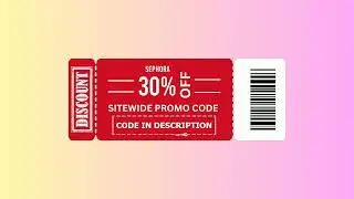 Sephora Promo Code 2024 May