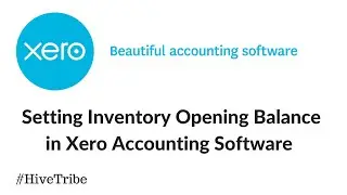 Setting Inventory Opening Balance in Xero