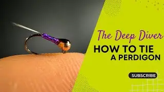 The Deep Diver: How to Tie a Perdigon