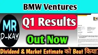 BMW Ventures Q1 Results 2026 | BMW Ventures Share Latest News | BMW Ventures Results Today