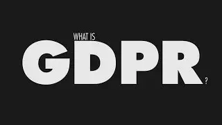 What is GDPR?