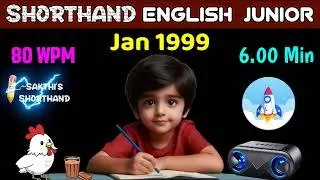Shorthand English Junior Jan 1999 ✍️ 80 WPM 🚀 6.00 Min