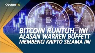 Bitcoin Runtuh, Ini Alasan Mengapa Warren Buffett Membenci Kripto Selama Ini