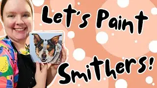 6x6 Acrylic Dog Portrait Time-Lapse | Meet Smithers, the Charismatic Pup!