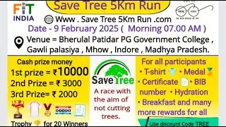 Join the Movement Upcoming Save Tree 5Km Run Indore 2025 &ndash; Run for Nature