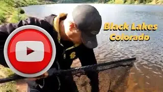 Fishing at Black Lakes in Eagle County, CO and Making a Sandwich Video 2 Of 7