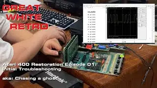 Atari 400 Episode 01: Initial Troubleshooting