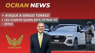 4TAQUE A SERGIO TORRES! Les cuento quien estuvo detras!