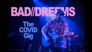 Bad//Dreems - Sydney - November 19 2020