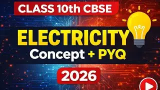 Class 10th Science | Electricity Chapter | PYQ + Concepts | Board Exam 2026 🔥 By SHIVAM DUBEY sir