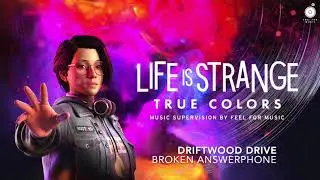 Driftwood Drive - Broken Answerphone | Life is Strange: True Colors Original Soundtrack