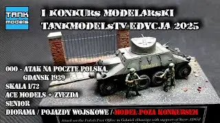 000 - Atak na Pocztę Polską, Gdańsk 1939 - 1/72 - KONKURS MODELARSKI TANKMODELSTV EDYCJA 2025