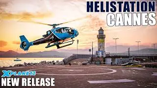 🔥[НОВИНКА] Cannes Helistation LFTL- X-Plane 12.4.0