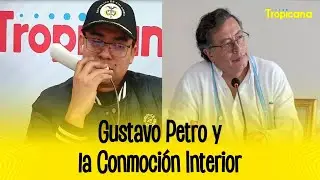 Gustavo Petro y la Conmoción Interior