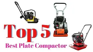 Top 5 Best Plate Compactor: Best Plate Compactor Reviews | Top Best Plate Compactor (Buying Guide)