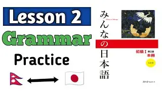 Lesson 2 Grammar in Japanese language