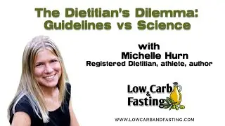 The Dietitian's Dilemma: Guidelines vs Science