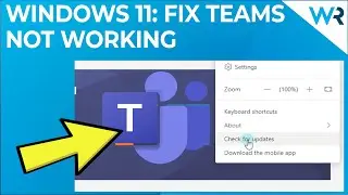 Как исправить ошибку Microsoft Teams, не работающую в Windows 11