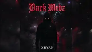 Xryan Dark Medz (Official Audio Visualizer)
