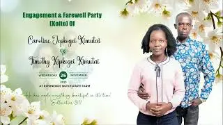 ENGAGEMENT & FAREWELL (KOITO) PARTY OF CAROLINE & TIMOTHY @NGELELTARIT FARM