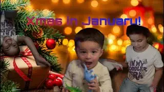 Xmas in January 