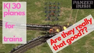 Planes designed to destroy trains. Quick review [Panzer Rush]