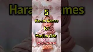 Haram Names for Muslim Girls 😥🕋 #shorts #islam #islamicstatus #trendingshorts