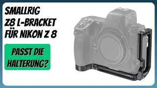BEWERTUNG (2025): SMALLRIG Z8 L-Bracket f&uuml;r Nikon Z 8. Infos