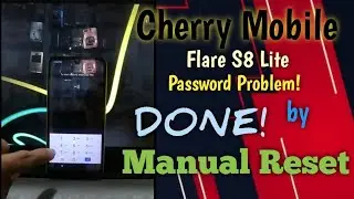 Cherry Mobile Flare S8 Lite Password Problem,Remove by Manual Reset😁👍Lutang Family Channel.