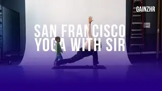 Gainzhr #40 - Yoga with Sir! (My 3yr old son) (Academy of Art Studio, San Francisco, CA) 15 minutes