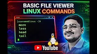 Linux Basic File Viewer Commands | more, less, head & tail