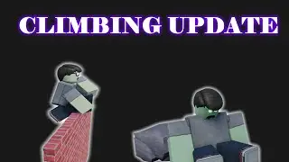 CLIMBING UPDATE / Para's Zombie AI