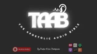 TAAB Channel Introduction &mdash; Pastor Kriss J. Thompson