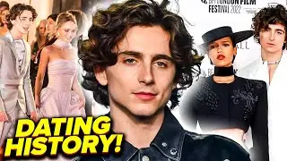 Timoth&eacute;e Chalamet's SHOCKING Dating History!