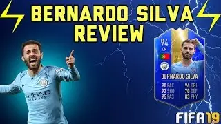 WHAT A FUN CARD! TOTS 94 BERNARDO SILVA PLAYE REVIEW!! - FIFA 19 ULTIMATE TEAM