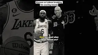 Kareem On The Real Reason LeBron Broke His Scoring Record