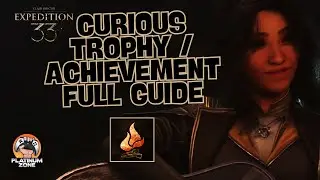 Curious Trophy Guide &ndash; Clair Obscur: Expedition 33