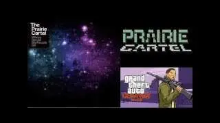 The Prairie Cartel - Suitcase Pimp