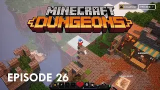 Minecraft Dungeons - Episode 26: Diamond Keys!