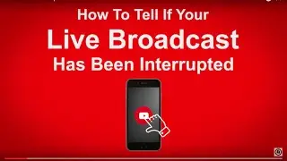 YouTube Live Interrupted Broadcast