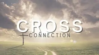 VICTORY LIFE CHURCH 3/27/22 Sunday Morning - Cross Connection by Pastor Matthew Skifstad