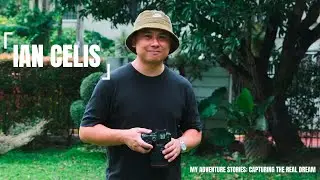 My Adventure Stories: Capturing the Real Dream of Ian Celis | Episode 9