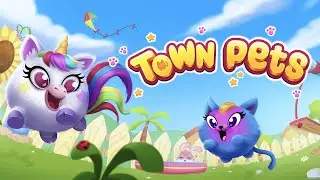 Town Pets - Hatch & Grow | Take care of your cute animals