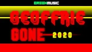 GEOFFRIE - GONE 2020
