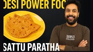 1000 Year Old Sattu Paratha | Warrior Food of Ancient India | Hidden Recipes of India